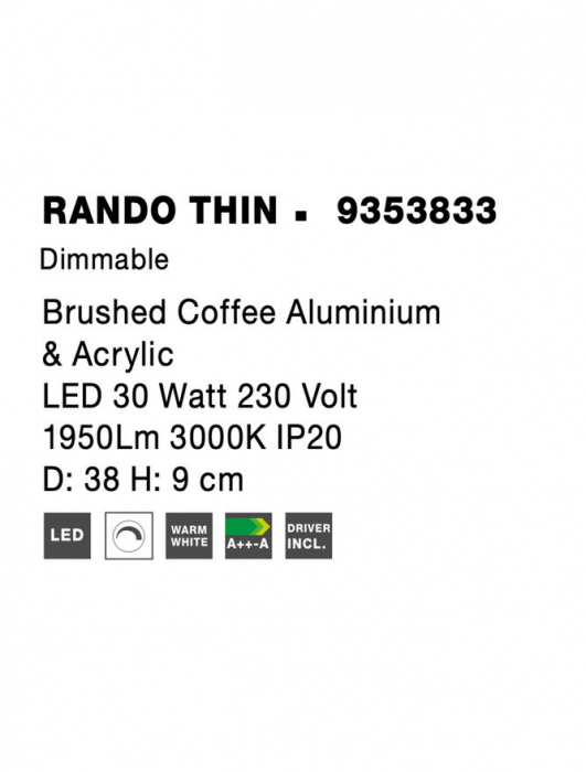 9353833 Plafoniera Nova Luce RANDO THIN LED 30W 1845lm 3000K Aluminium & Acrylic Brushed Coffee Dimabil Triac IP20 [8]
