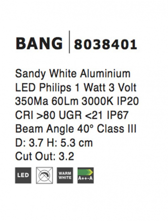8038401  Nova Luce BANG LED 1W 60lm 3000K IP67 Aluminium White Beam Angle 40 degrees driver 9020170 included [3]