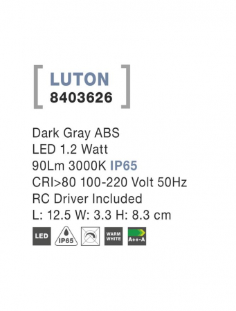 8403626  Nova Luce LUTON LED 1,2W 90lm 3000K IP65 ABS Dark Gray RC Driver Included [2]