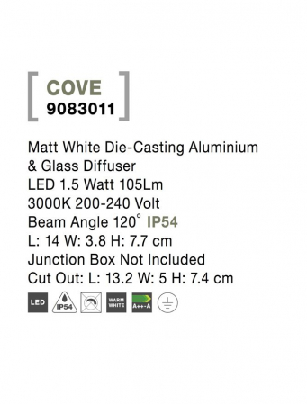 9083011  Nova Luce COVE LED 1,5W 105lm 3000K IP54 Aluminium & Glass Diffuser Matt White Beam Angle 120° [3]