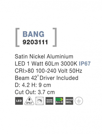 9203111  Nova Luce BANG LED 1W 60lm 3000K IP67 Aluminium Satin Nickel Beam Angle 42 degrees driver included [2]