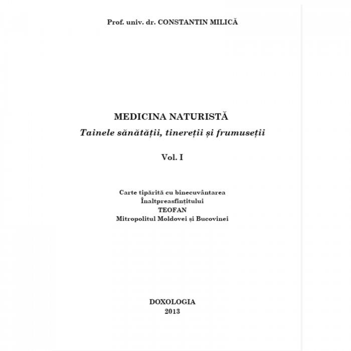 Medicina naturista. Tainele sanatatii, tineretii si frumusetii. Vol.1 [2]