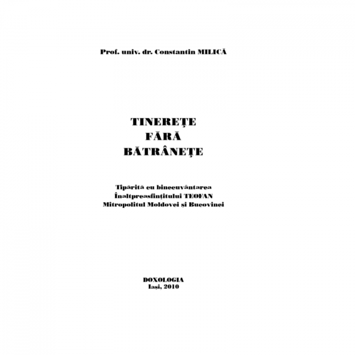 Tinerete fara batranete [2]