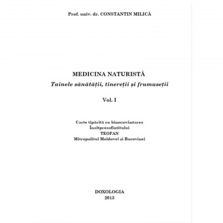 Medicina naturista. Tainele sanatatii, tineretii si frumusetii. Vol.1 [1]