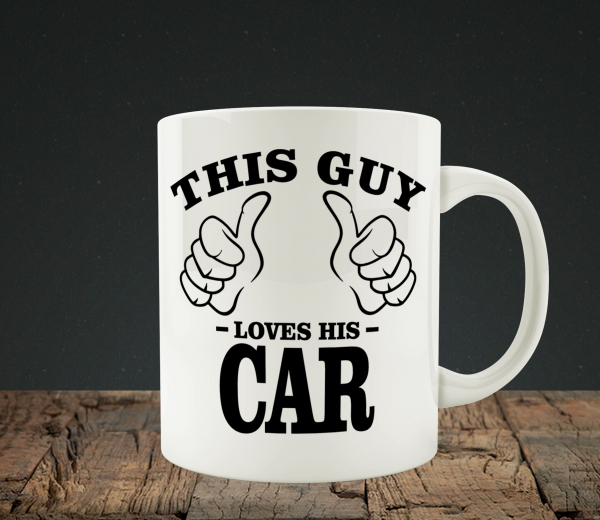 Cana personalizata Auto - This Guy Loves His Car [1]