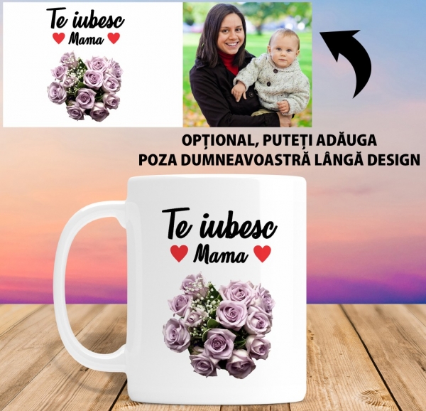 Cana personalizata Cu Poza - Te Iubesc Mama [2]