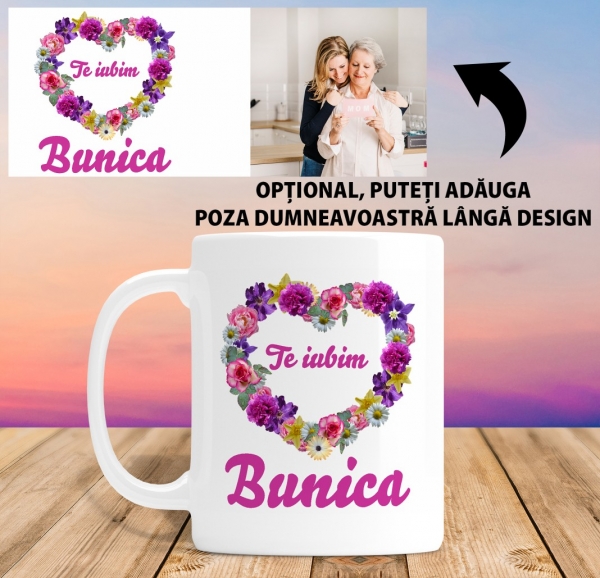 Cana personalizata Cu Poza - Te iubim Bunica [2]
