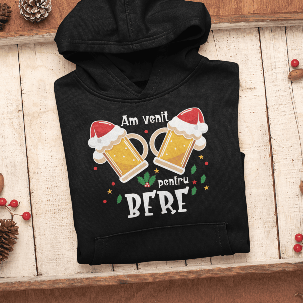 Hanorac Personalizat - Am venit pentru bere [1]