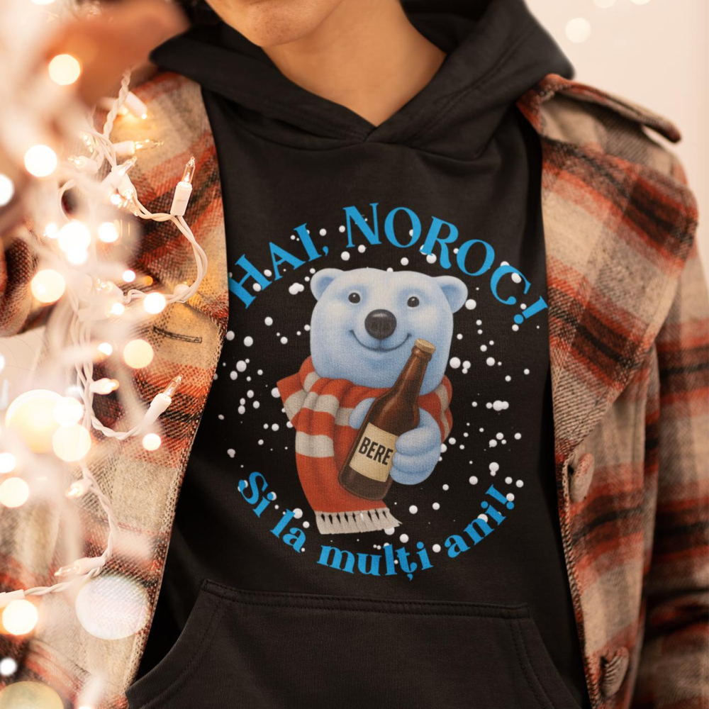 Hanorac Personalizat - Hai noroc si la multi ani! [2]