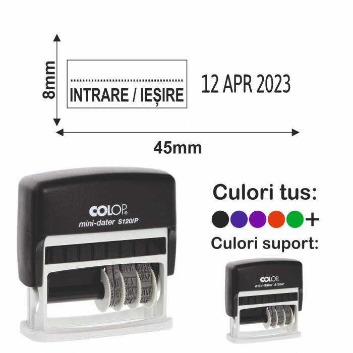 Stampila Datiera Intrare Iesire - S120/P Mini-Dater [1]