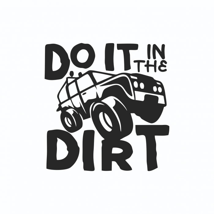 Sticker Auto - 4x4 Do it in the dirt [2]