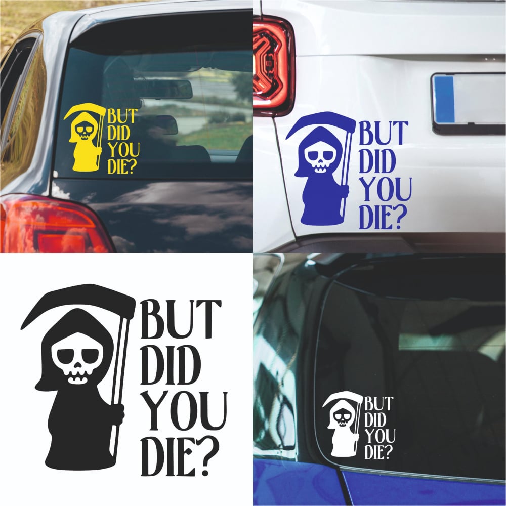 Sticker Auto - But did you die? [1]