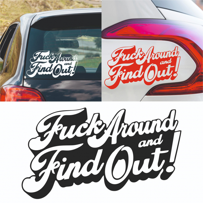 Sticker Auto - Fuck around and find out [1]