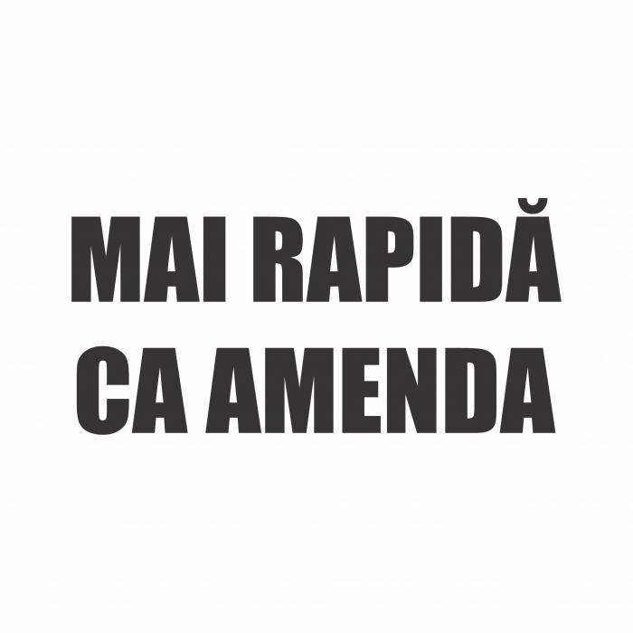 Sticker Auto - Mai rapida ca amenda [2]