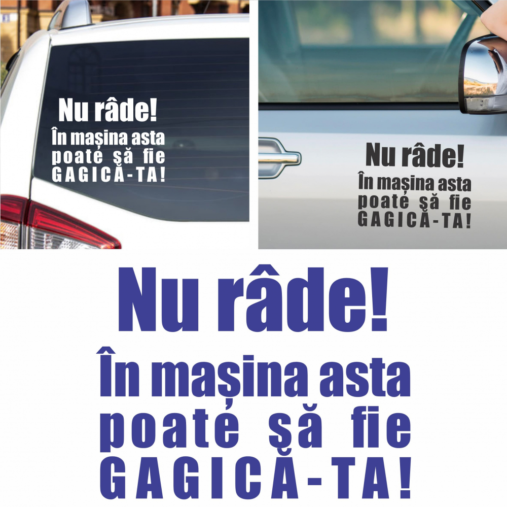 Sticker Auto - Nu rade  s-ar putea sa fie gagica-ta [1]