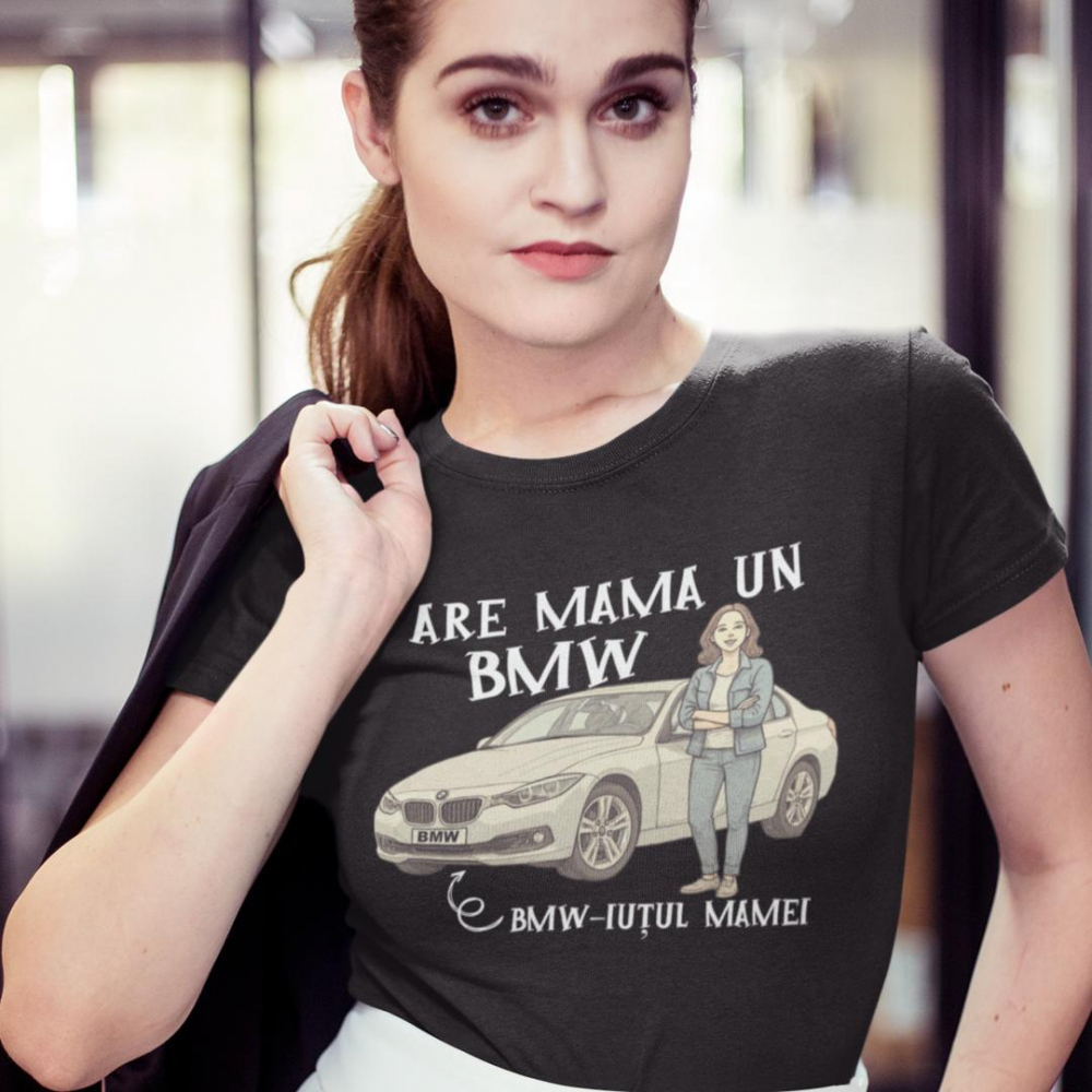Tricou personalizat - Are tata un BMW / Are mama un BMW [2]