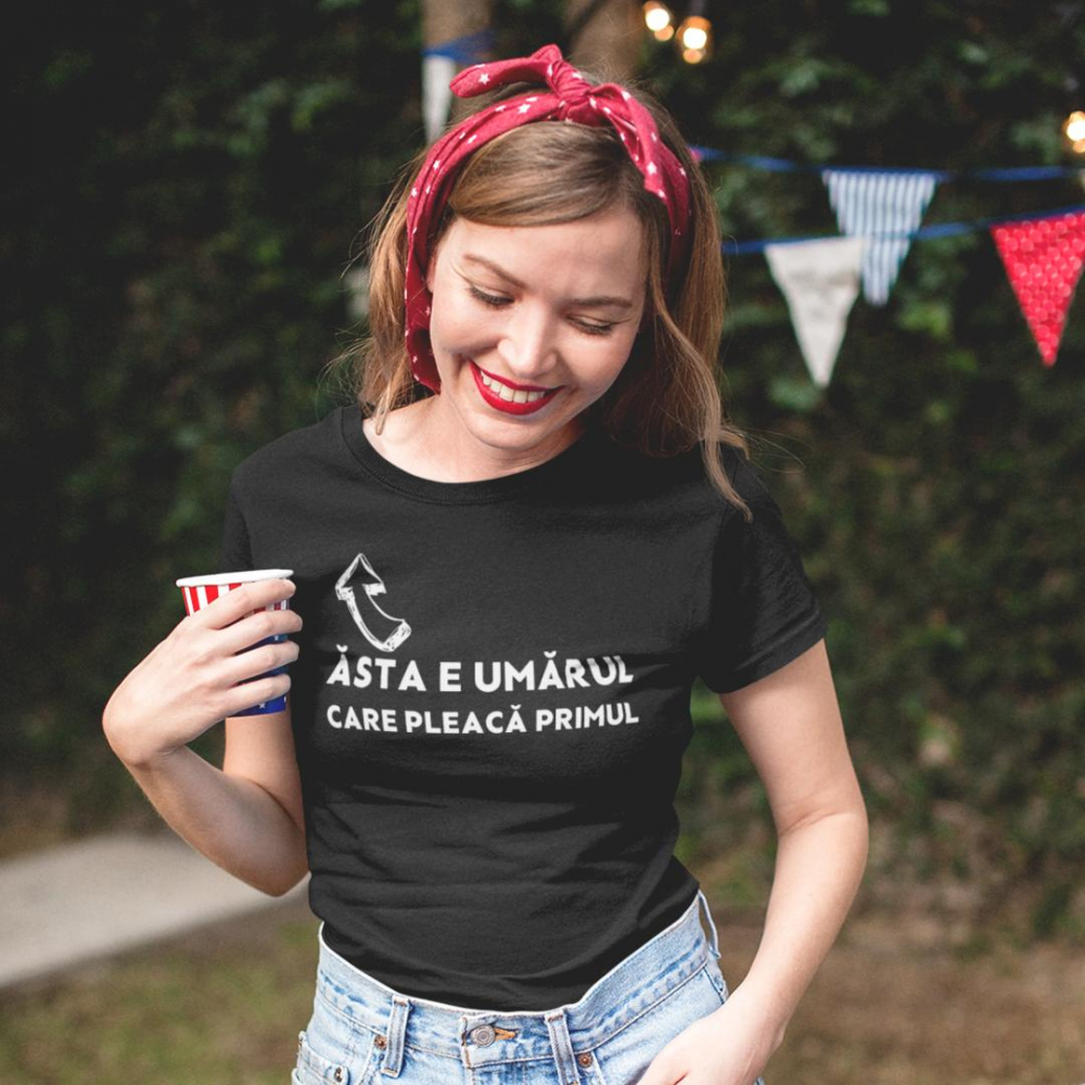 Tricou Personalizat - Asta e umarul care pleaca primul [2]