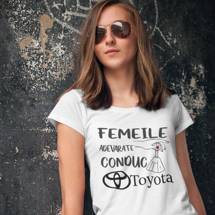Tricou Personalizat Auto - Femeile Adevarate Conduc Toyota [3]