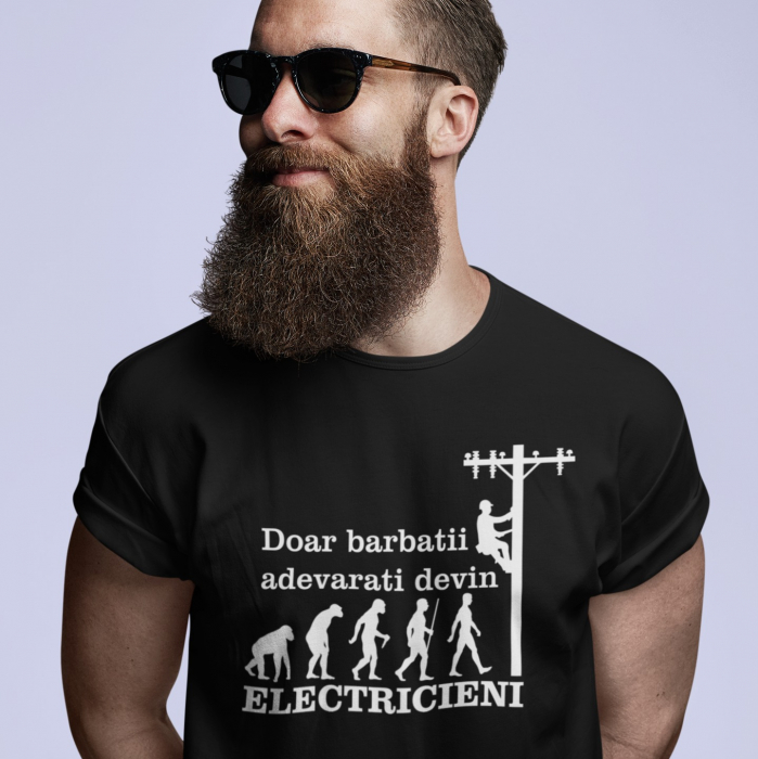 Tricou Personalizat - Barbatii Adevarati Devin Electrcieni [1]