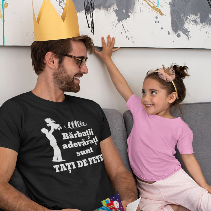 Tricou Personalizat - Barbatii adevarati sunt tati de fete [2]