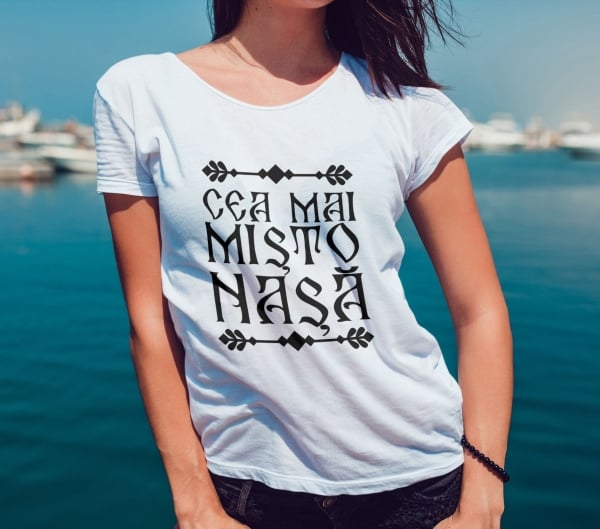 Tricou Personalizat - Cea Mai Misto Nasa [3]