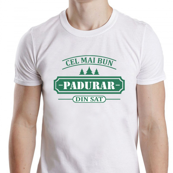 Tricou Personalizat - Cel Mai Bun Padurar Din Sat [3]