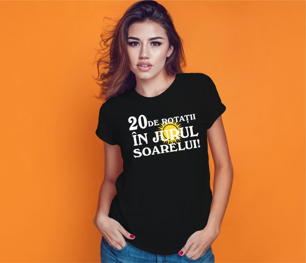 Tricou Personalizat Aniversare - 20 De Rotatii In Jurul Soarelui [2]