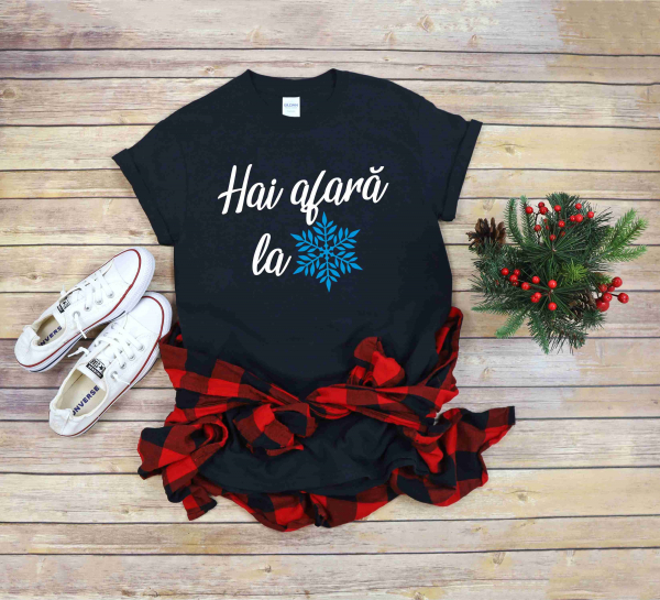 Tricou Personalizat Craciun - Hai Afara La Zapada [4]