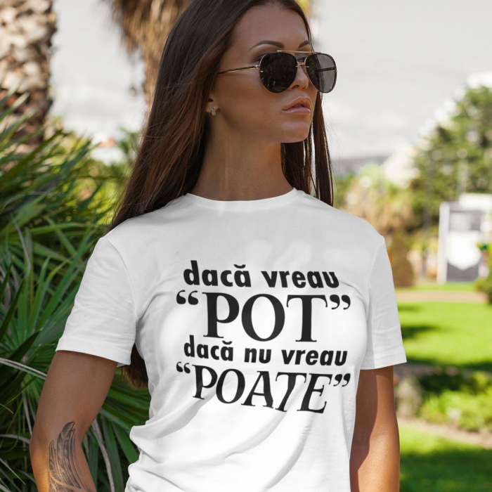 Tricou Personalizat - Daca Vreau Pot [2]