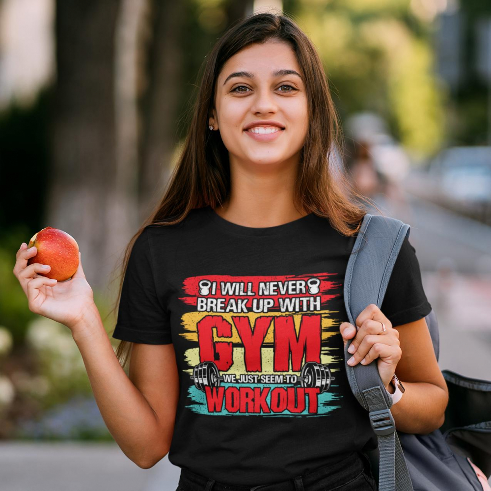 Tricou personalizat - GYM - I will never break up with gym [1]