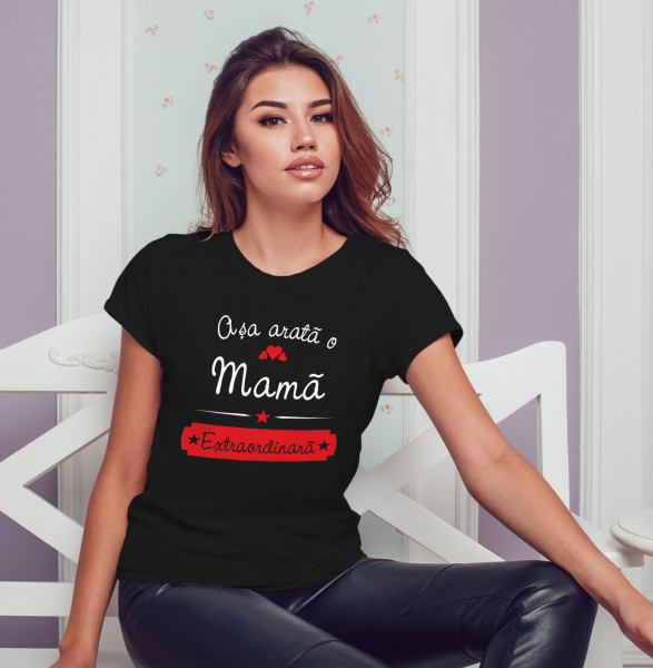 Tricou Personalizat - Mama Extraordinara [3]