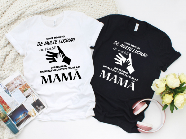 Tricou Personalizat - Mandra Sa Fiu Mama [2]