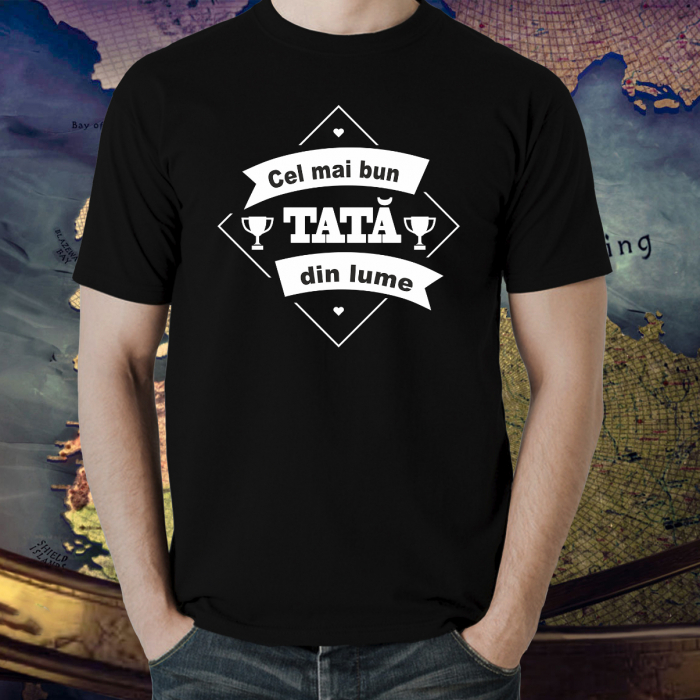 Tricou Personalizat - Cel mai bun tata din lume [2]