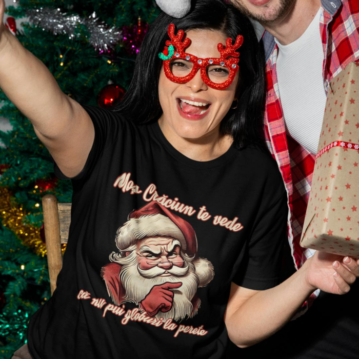 Tricou personalizat - Mos Craciun te vede  ca nu pui globuri la perete [1]