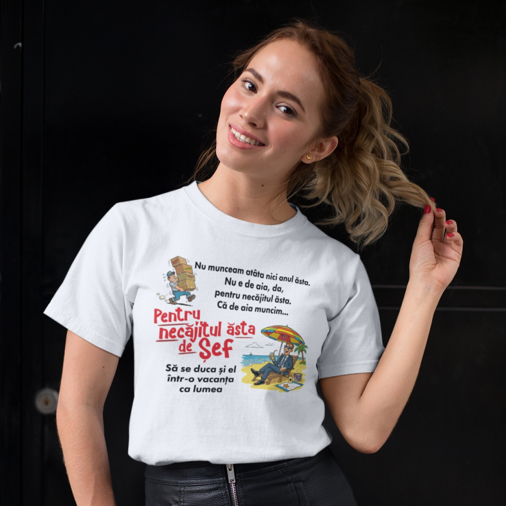 Tricou personalizat - Muncesc pentru necajitul asta de Sef [3]