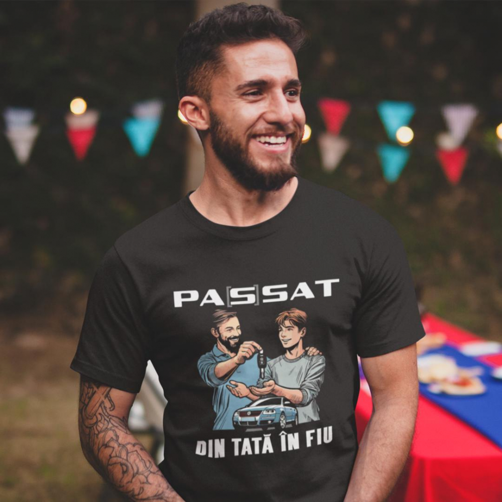 Tricou personalizat - Pas(s)at din tata in fiu [2]