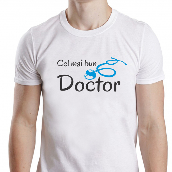 Tricou Personalizat - Cel Mai Bun Doctor [2]