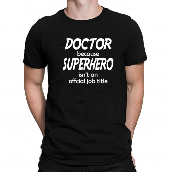 Tricou Personalizat pentru doctor - Superhero Doctor [3]