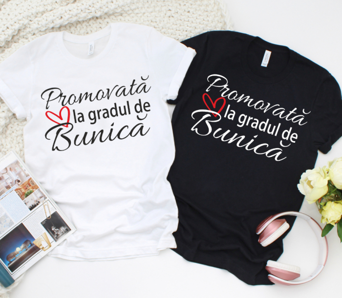 Tricou personalizat - Promovata la gradul de bunica [2]