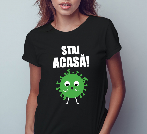 Tricou Personalizat #stamacasa - STAI ACASA! [2]