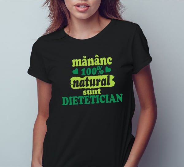 Tricou Personalizat - Sunt Dietetician [1]