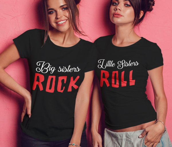 Tricouri Personalizate - Big Sisters Rock, Little Sisters Roll [1]