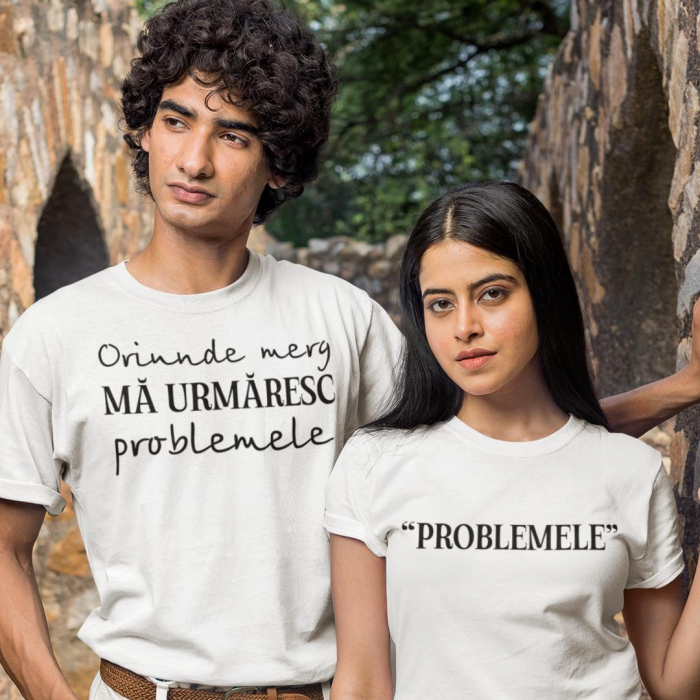 Set 2 Tricouri Personalizate Cuplu - Ma urmaresc problemele / problemele   [2]