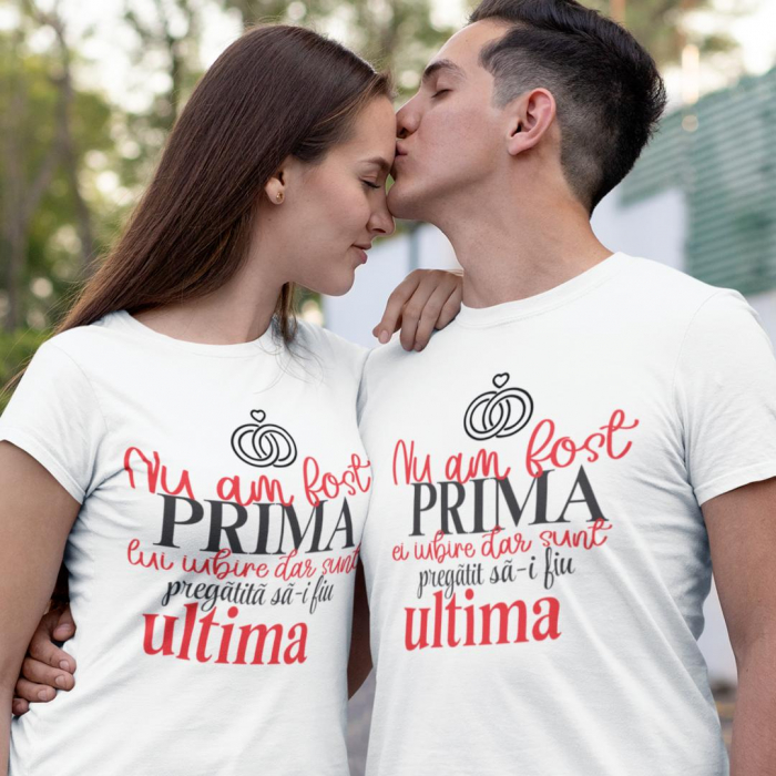 Set 2 Tricouri Personalizate Cuplu - Prima si ultima iubire   [1]