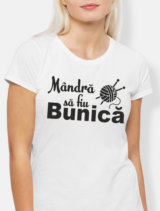 Tricouri Personalizate - Mandra sa fiu bunica / Mandru sa fiu bunic [3]