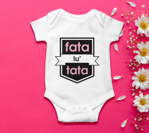 Body Si Tricouri Copii - Body Personalizat - Fata Lu' Tata