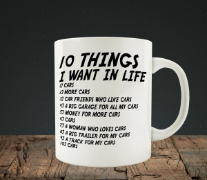 Cana personalizata Auto - 10 Things I Want In Life [0]