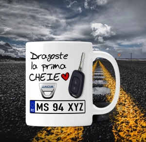 Cani personalizate - Cana personalizata Auto Dacia - Dragoste La Prima Cheie
