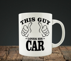 Cani personalizate - Cana personalizata Auto - This Guy Loves His Car