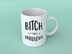 Cani funny - Cana personalizata - Bitch I'm Fabulous